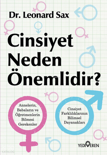 Cinsiyet Neden Önemlidir?