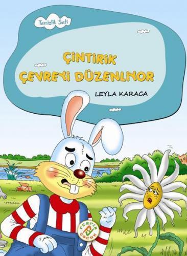 Çintirik Çevreyi Düzenliyor