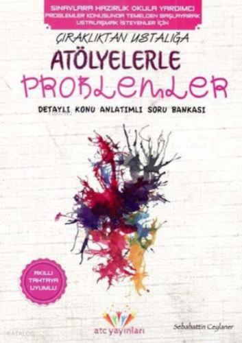 Çıraklıktan Ustalığa Atölyelerle Problemler