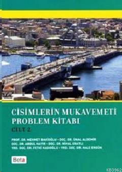 Cisimlerin Mukavemeti Problem Kitabı (Cilt 2)
