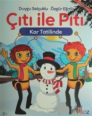 Çıtı ile Pıtı Kar Tatilinde