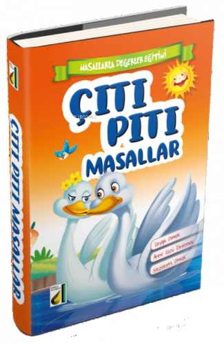 Çıtı Pıtı Masallar Saygılı Olmak - Anne Sözü Dinlemek - Nezaketli Olmak