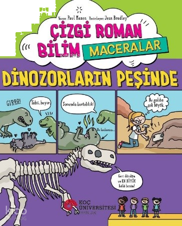 Çizgi Roman Bilim - Maceralar Dinozorların Peşinde