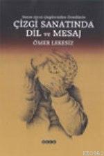 Çizgi Sanatında Dil ve Mesaj