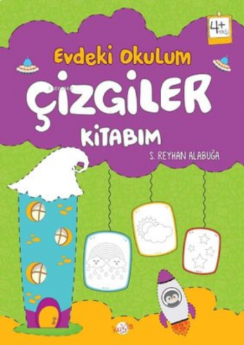 Çizgiler Kitabım - Evdeki Okulum 4+Yaş