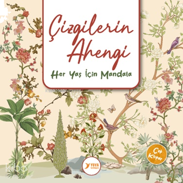 Çizgilerin Ahengi;Her Yaş İçin Mandala