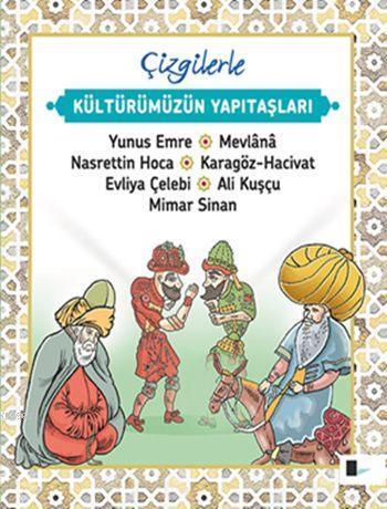 Çizgilerle Kültürümüzün Yapıtaşları