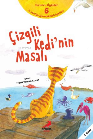 Çizgili Kedinin Masalı; Turuncu Öyküler - 6