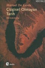 Çizgisel Olmayan Tarih; Bin Yılın Öyküsü