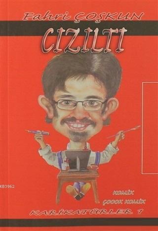 Cızıltı; Karikatürler 1