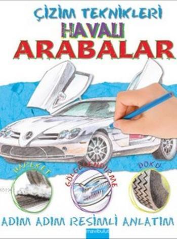Çizim Teknikleri-Havalı Arabalar