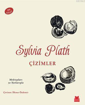 Çizimler; Mektupları ve Notlarıyla