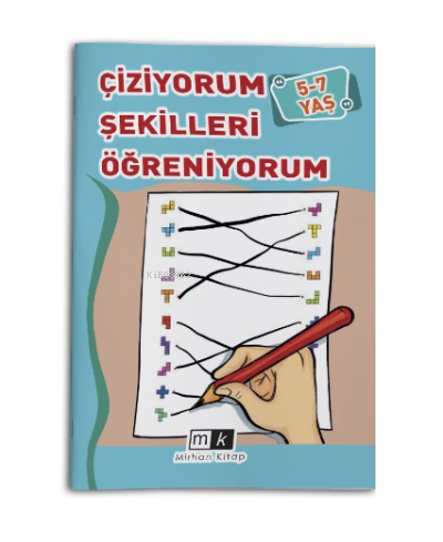 Çiziyorum Şekilleri Öğreniyorum 5-7 Yaş