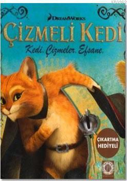 Çizmeli Kedi - Kedi Çizmeler Efsane; DreamWorks