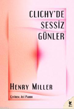 Clichy'de Sessiz Günler