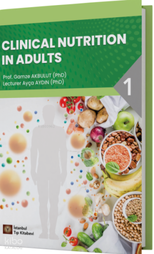 Clinical Nutrition in Adults