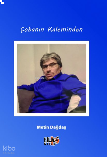 Çobanın Kaleminden