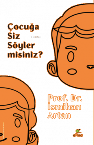 Çocuğa Siz Söyler misiniz?