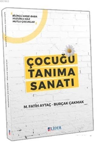 Çocuğu Tanıma Sanatı