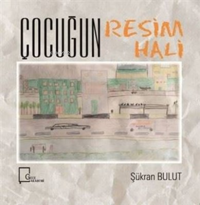 Çocuğun Resim Hali