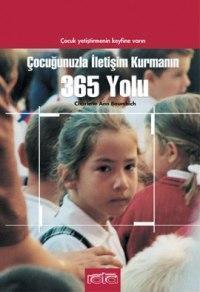 Çocuğunuzla İletişim Kurman. 365 Yolu