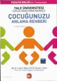 Çocuğunuzu Anlama Rehberi