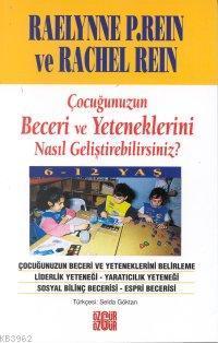 Çocuğunuzun Beceri ve Yeteneklerini Nasıl Geliştirebilirsiniz