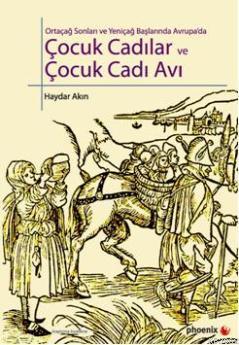 Çocuk Cadılar ve  Çocuk Cadı Avı; Ortaçağ Sonları ve Yeniçağ Başlarında Avrupada