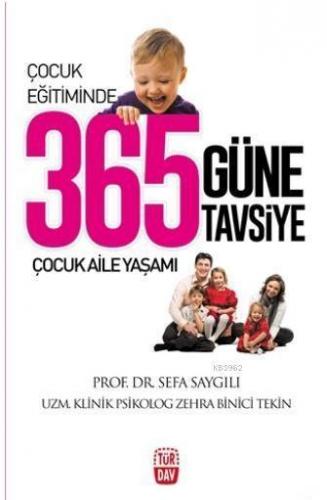 Çocuk Eğitiminde 365 Güne 365 Tavsiye