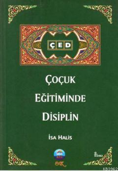 Çocuk Eğitiminde Disiplin