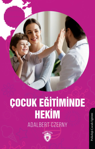 Çocuk Eğitiminde Hekim