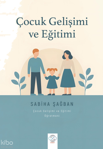 Çocuk Gelişimi ve Eğitimi