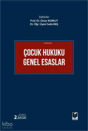 Çocuk Hukuku Genel Esaslar (Ciltli)