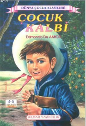 Çocuk Kalbi; 4 - 5 Sınıflar İçin