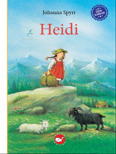 Çocuk Klasikleri: Heidi