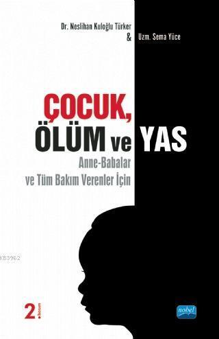 Çocuk Ölüm ve Yas