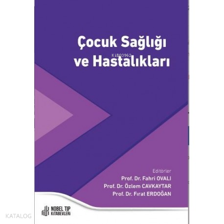 Çocuk Sağlığı ve Hastalıkları