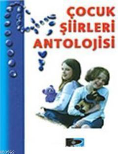 Çocuk Şiirleri Antolojisi