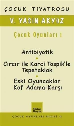 Çocuk Tiyatrosu / Çocuk Oyunları 1; Çocuk Oyunları Dizisi 42