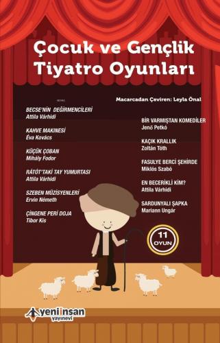 Çocuk ve Gençlik Tiyatro Oyunları – 11 Oyun