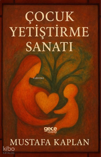 Çocuk Yetiştirme Sanatı