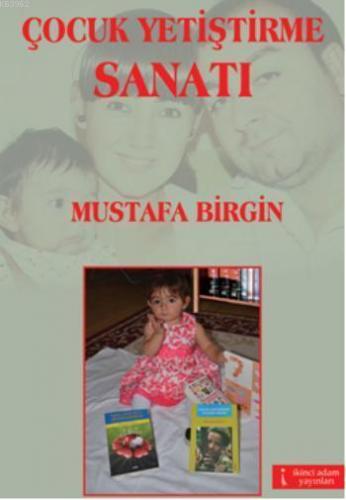 Çocuk Yetiştirme Sanatı