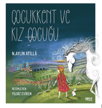 Çocukkent ve Kız Çocuğu