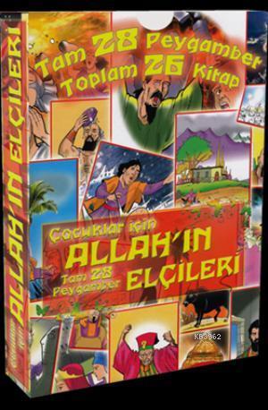 Çocuklar İçin Allah'ın Elçileri 28 Peygamber; 26 Kitap