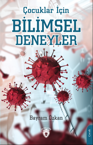 Çocuklar İçin Bilimsel Deneyler