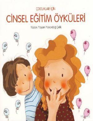 Çocuklar için Cinsel Eğitim Öyküleri