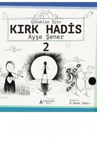 Çocuklar için Kırk Hadis 2. kitap