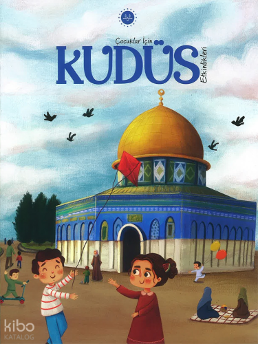 Çocuklar İçin Kudüs Etkinlikleri