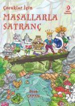 Çocuklar İçin Masallarla Satranç