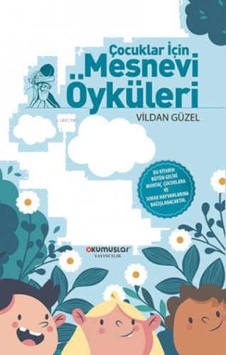 Çocuklar İçin Mesnevi Öyküleri